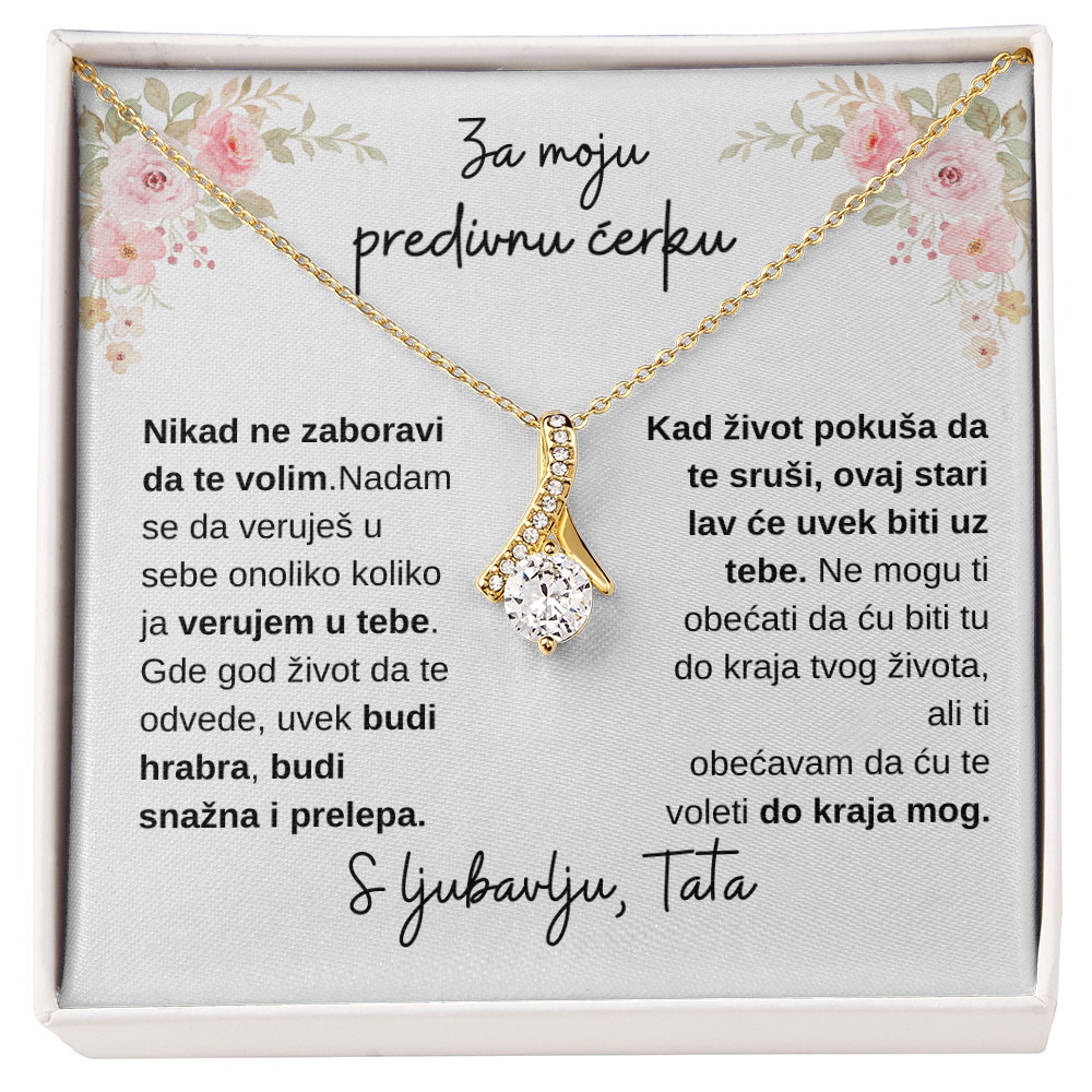 Lančić sa medaljonom, Za moju predivnu ĆERKU od TATE