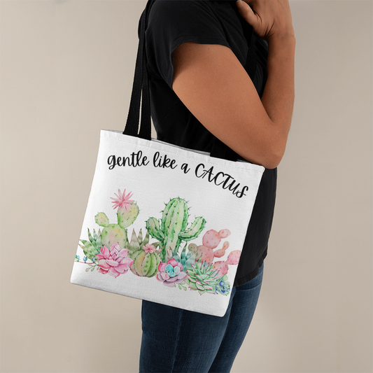 Gentle Like a Cactus