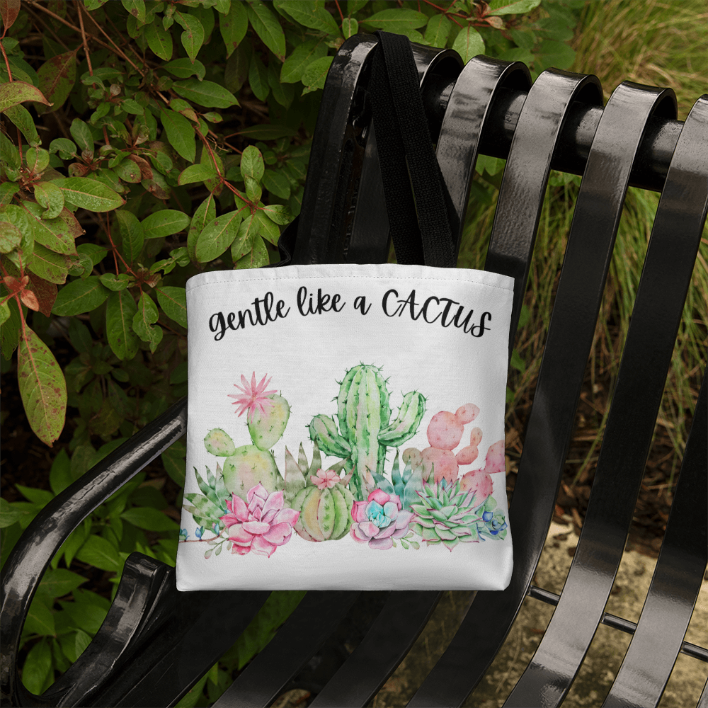 Gentle Like a Cactus