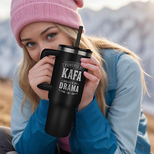 Powered by Kafa Driven by Drama 40oz tumbler - funny Balkan coffee gift