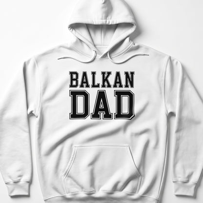 White hoodie with "BALKAN DAD" text printed in black collegiate style lettering.