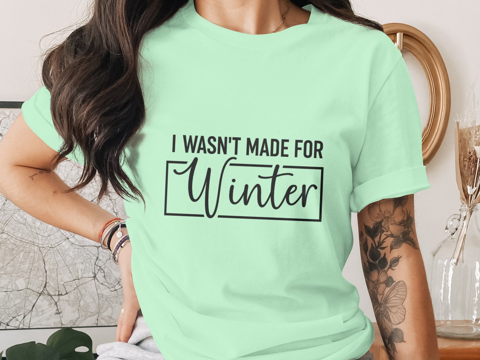 I Wasn't Made For Winter Unisex Casual Tee