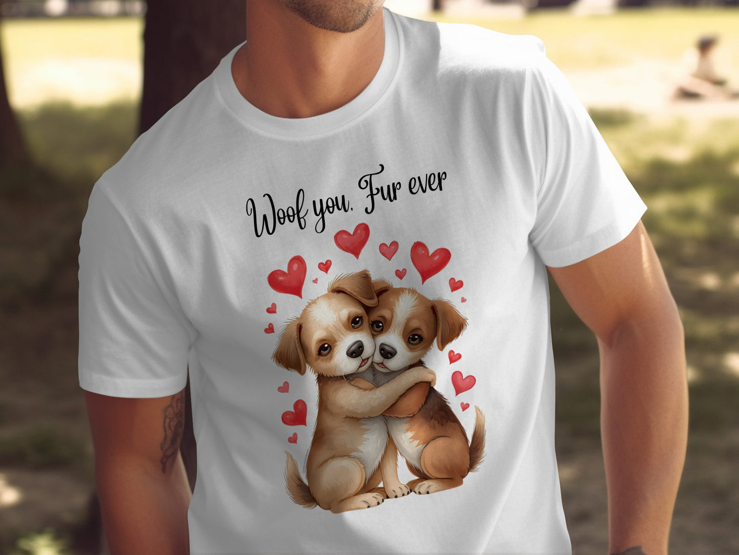 Woof You Fur Ever Heart Puppy Graphic T-Shirt