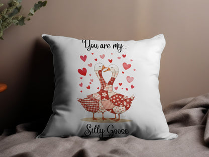 You Are My Silly Goose Romantic Cushion Pillow Decor