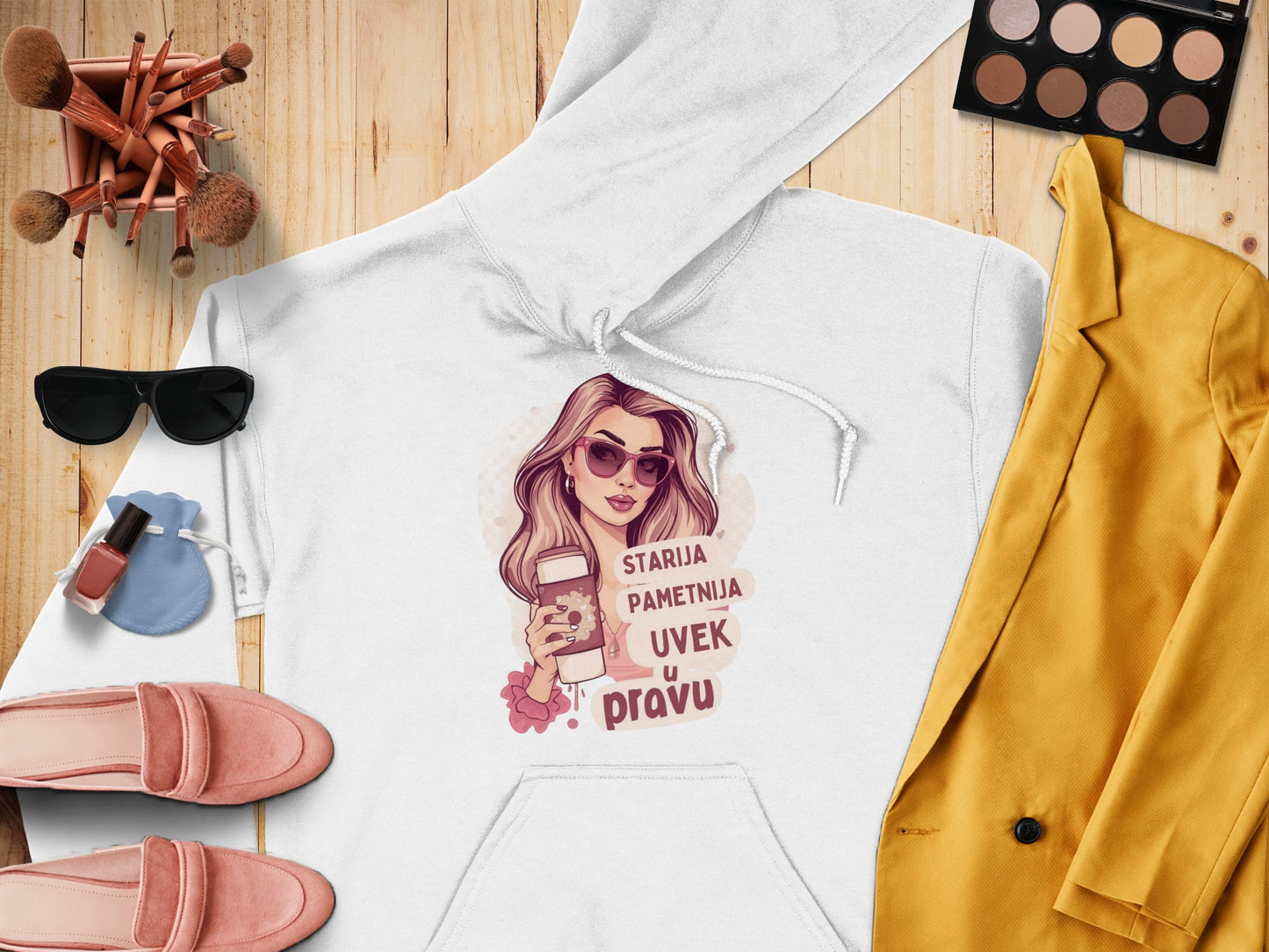 Starija Pametnija Uvek U Pravu Hoodie