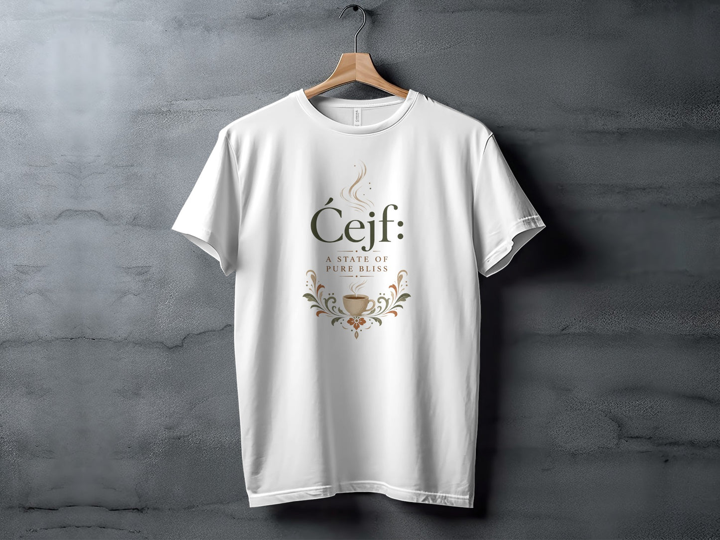 White t-shirt with "Ćeif: A STATE OF PURE BLISS" text and coffee cup graphic.