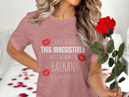 Irresistible Balkans Quote Graphic T-Shirt product