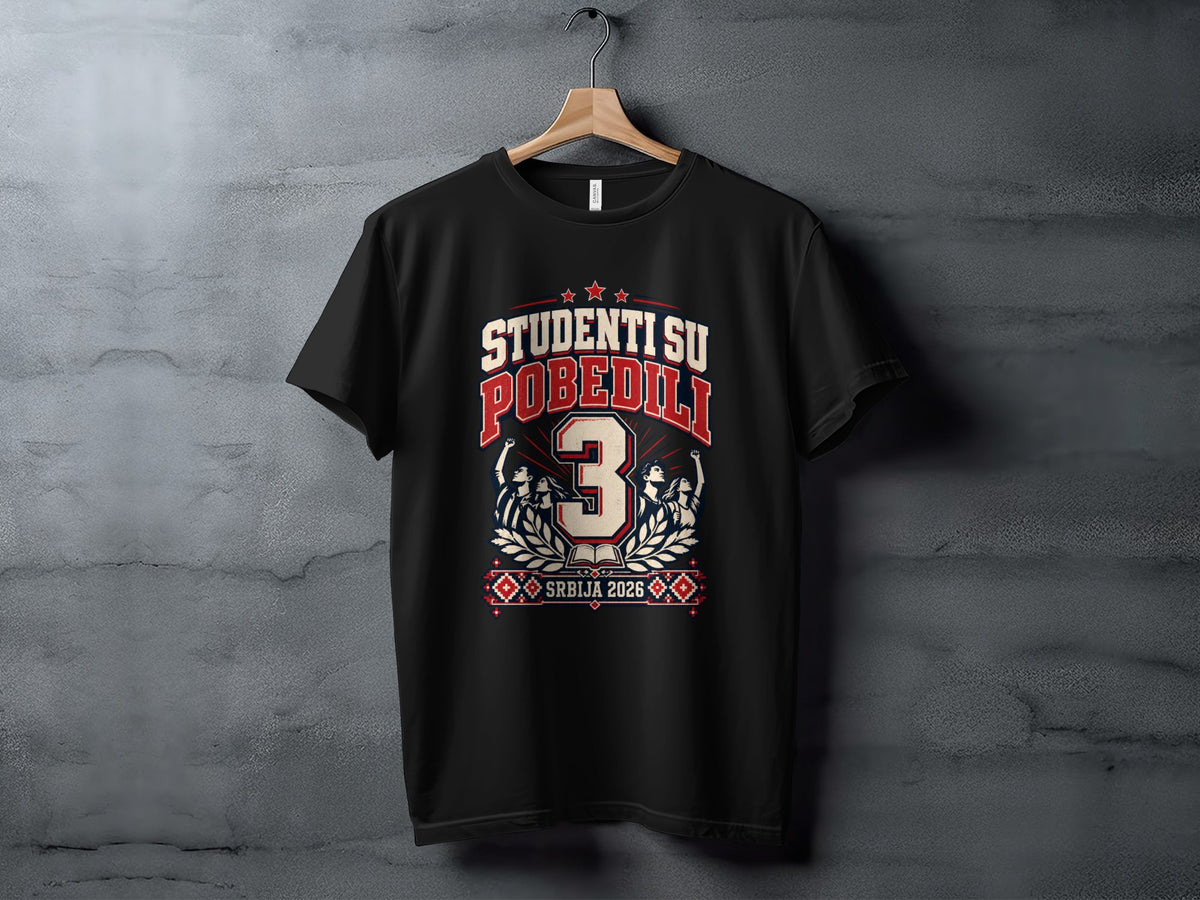 A black t-shirt hanging on a textured wall features a red and white graphic with the text "STUDENTI SU POBEDILI" and "SRBIJA 2026."