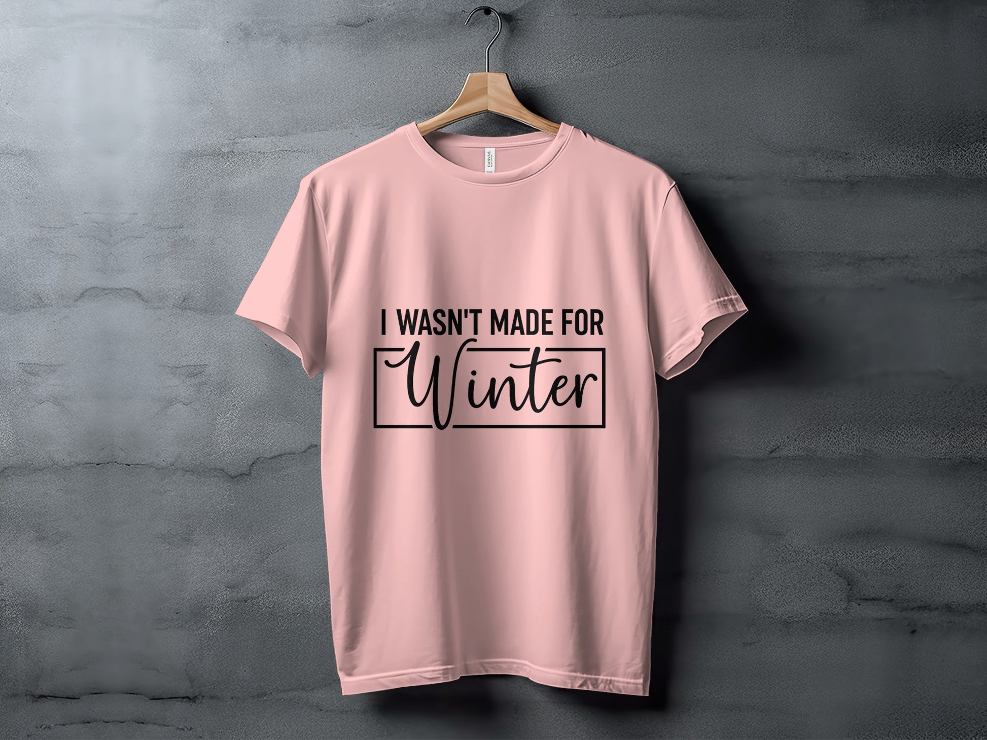 I Wasn't Made For Winter Graphic T-Shirt
