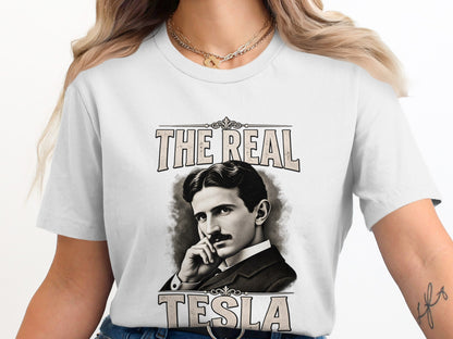 White t-shirt with a portrait of Nikola Tesla and the text "THE REAL TESLA".