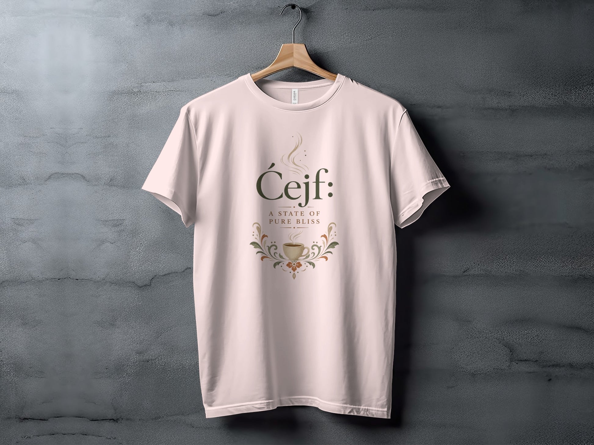 White t-shirt with "Čejf: A state of pure bliss" and coffee cup graphic.
