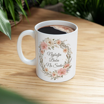 Najbolja Baba Na Svetu Floral Design Coffee Mug