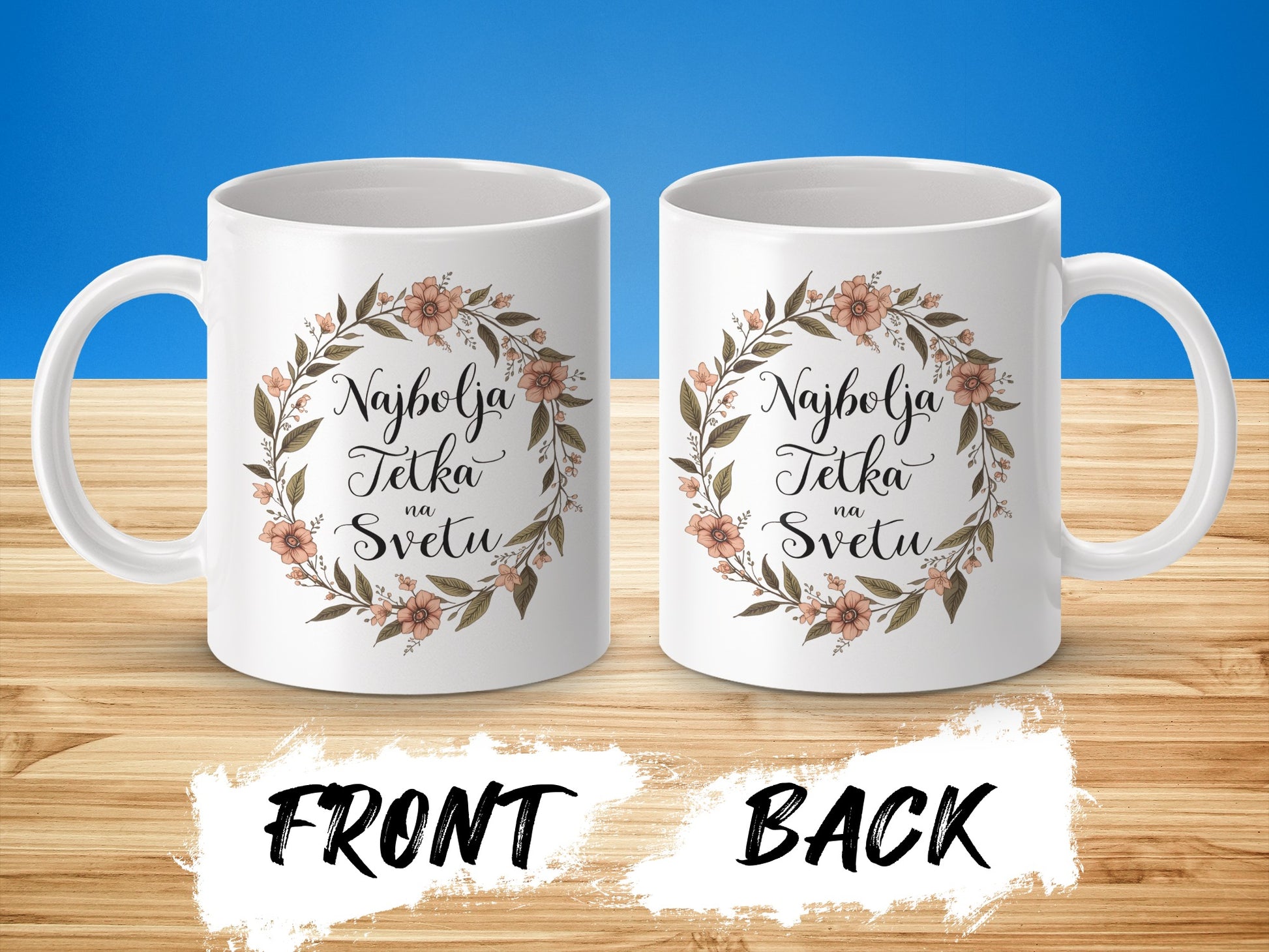 Najbolja Tetka na Svetu Floral Design Mug