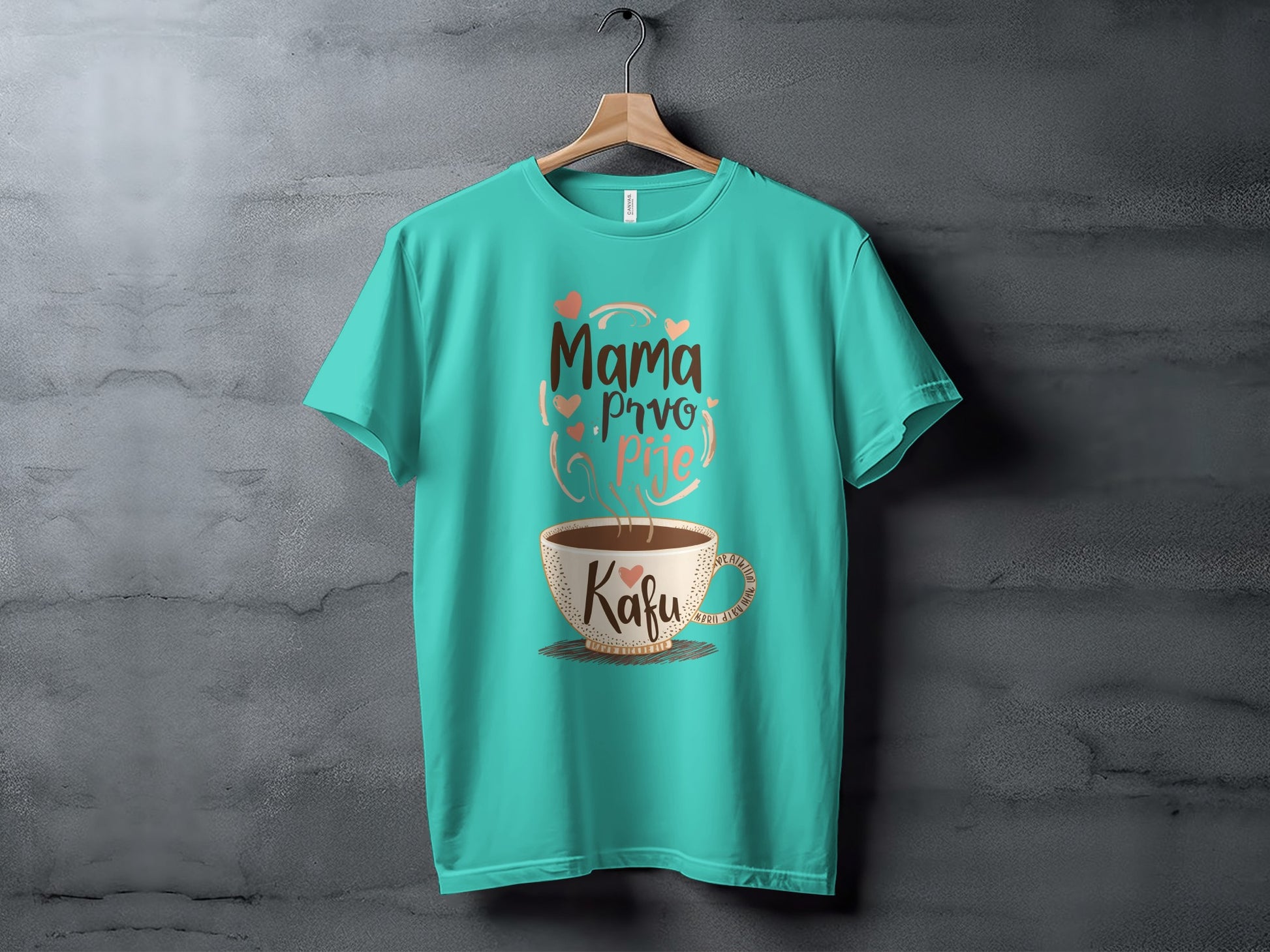 Mama Pro Pije Kafu Graphic T-shirt