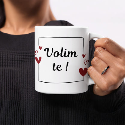 Volim te Heart Design Romantic Mug Gift Item