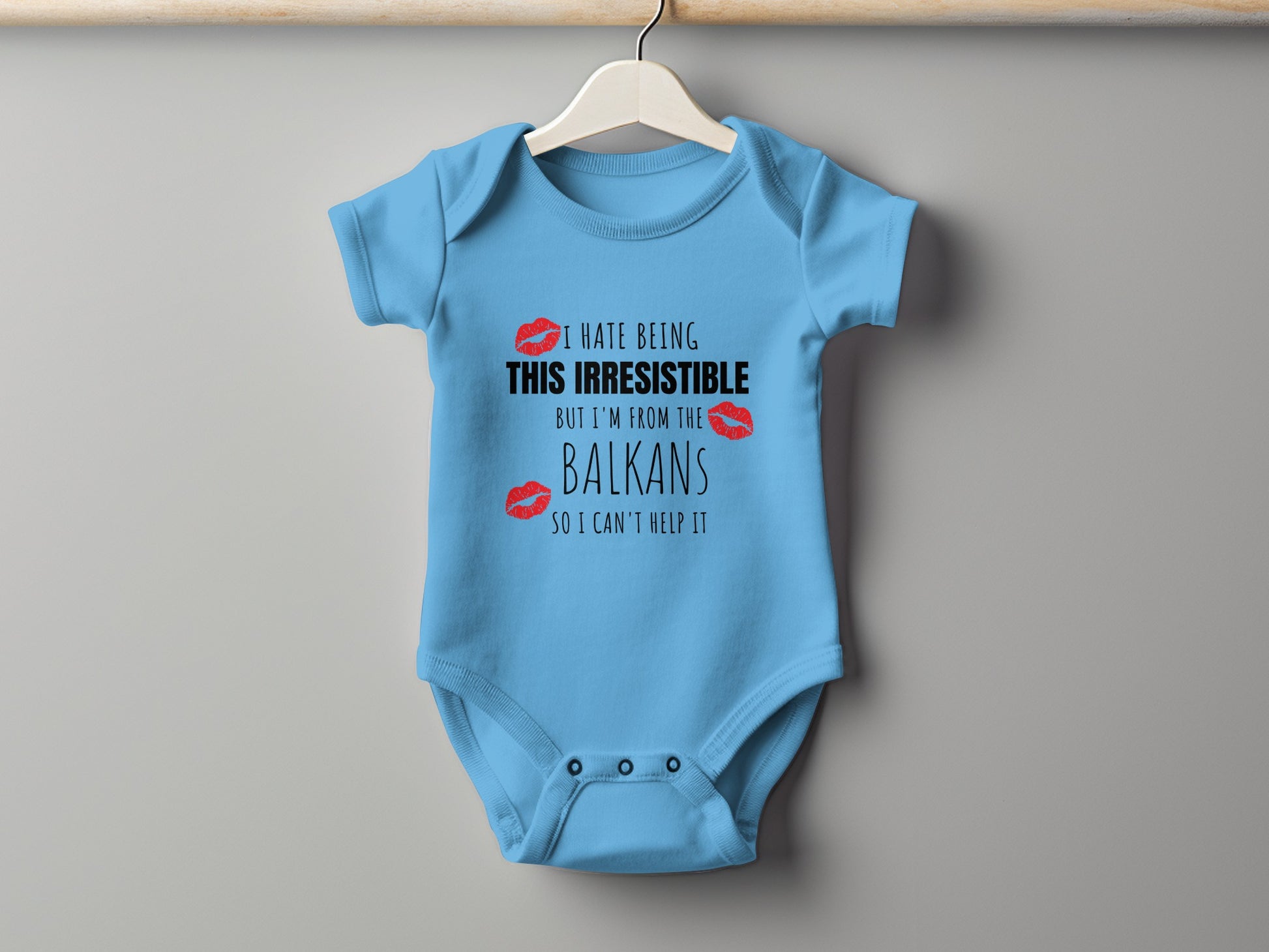 I Hate Being This Irresistible Balkans Product Type