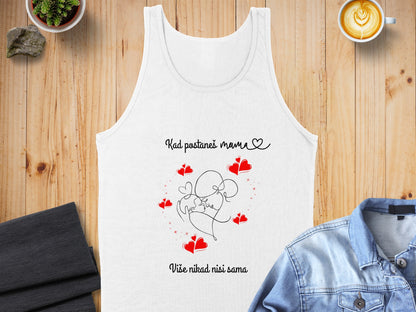 Kad postaneš mama Više nikad nisi sama tank top product