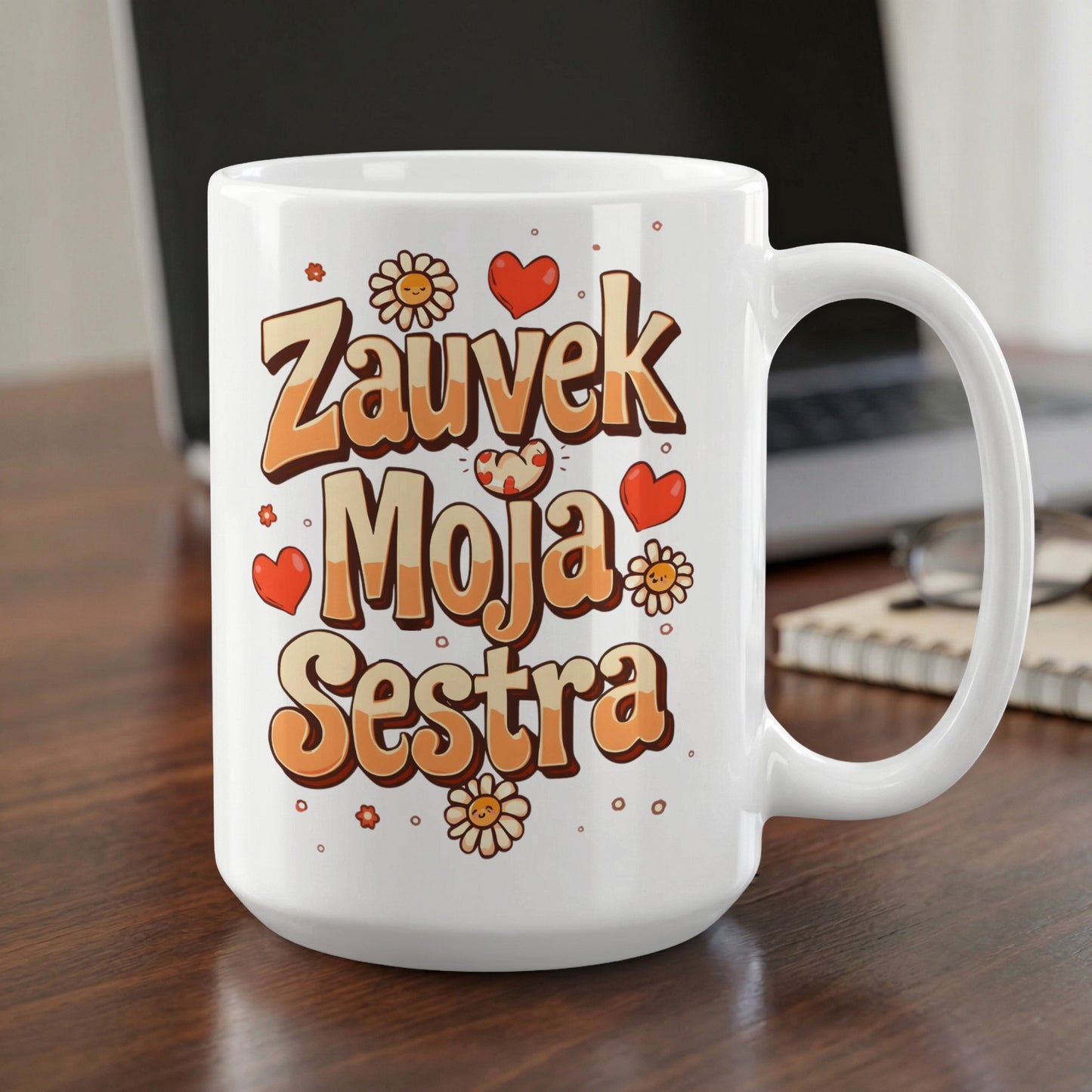 Zauvek Moja Sestra Heart and Flower Themed Mug