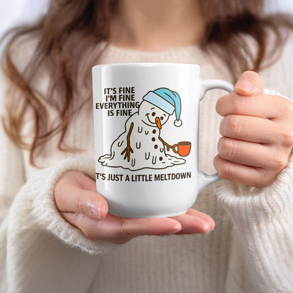 Snowman It's Just a Little Meltdown Mug