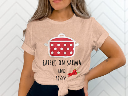 Raised on Sarma and Ajvar T-Shirt product type