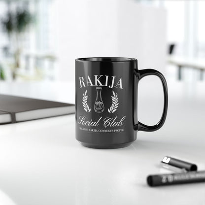 Rakija Social Club Mug Because Rakija Connects People