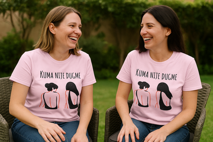 Kuma Nije Dugme | Kuma Is Not A Button T-Shirt